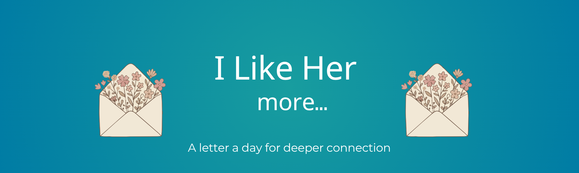 I Like Her: 30 Letters to Connect More Deeply With Yourself